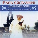 Juan XXIII - El Papa de la paz Juan XXIII - El Papa de la paz