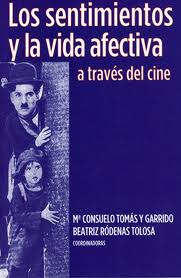 "Los sentimientos y la vida afectiva a través del cine"