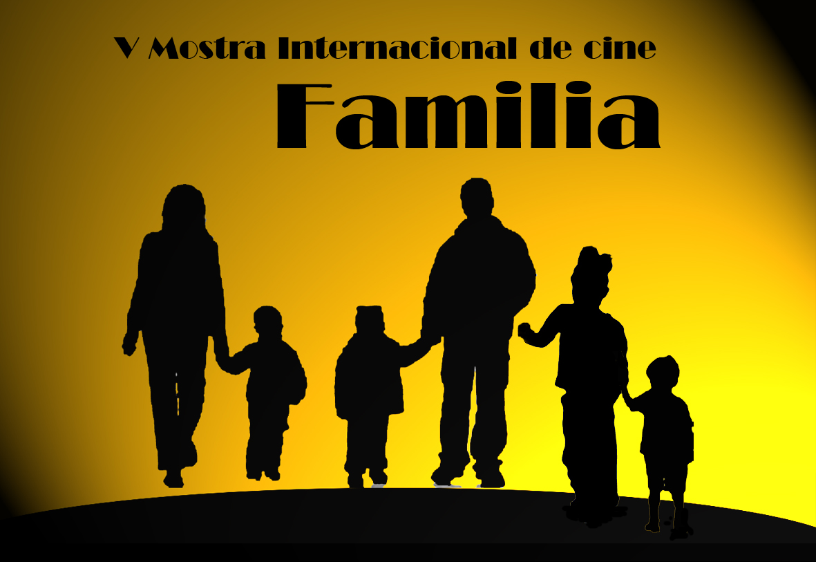 V Mostra CINE FAMILIA