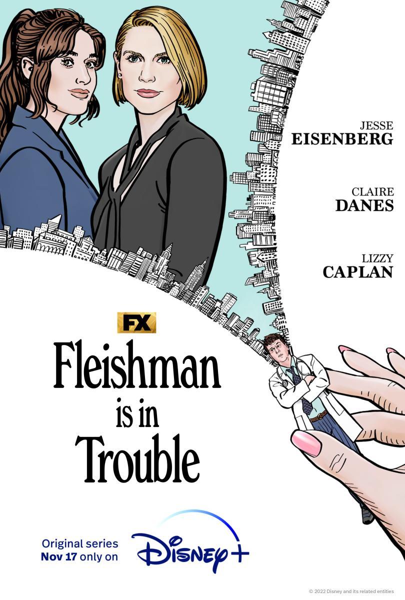 Fleishman está en apuros (Miniserie) | El divorcio no es la solución sino todo lo contrario