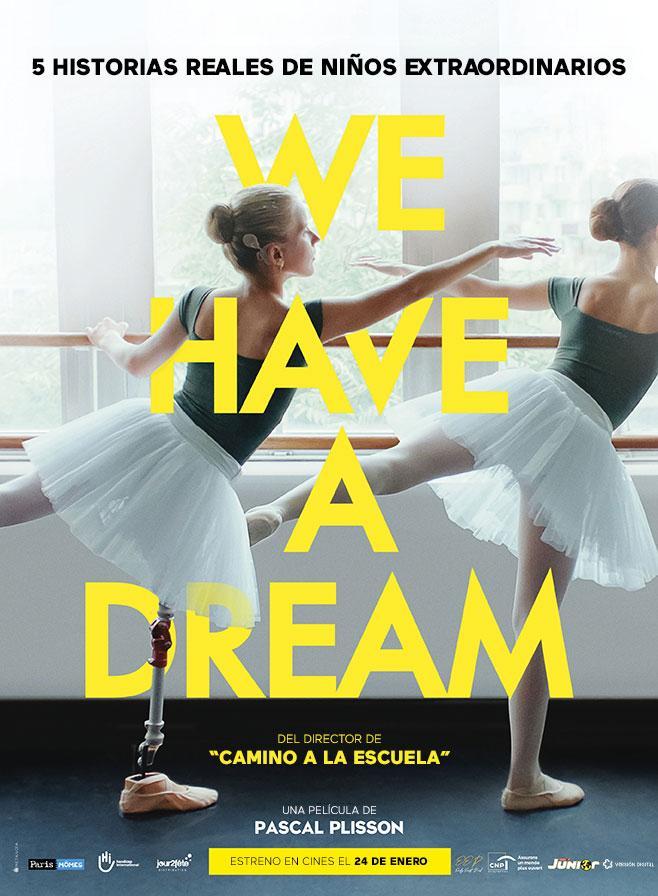 We Have a Dream | Discapacidad no significa incapacidad