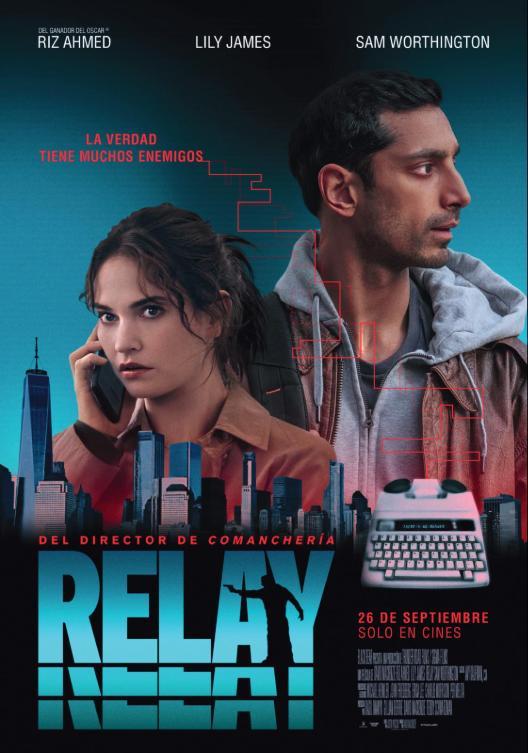 Relay (El intermediario) | Estupendo thriller de intriga con un guion muy sólido y muy buenas actuaciones